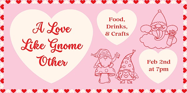 A Love Like Gnome Other