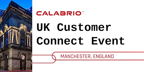 UK Customer Connect 2024 - Manchester