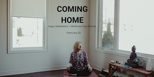 Coming Home: Return to the Heart Day Retreat