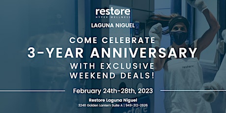 Restore Laguna Niguel 3-Year Anniversary