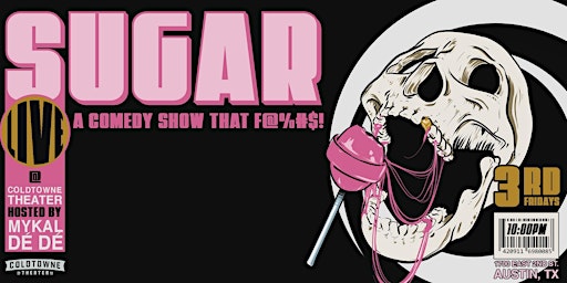 SUGAR: A Comedy Show that F@%#$ primary image