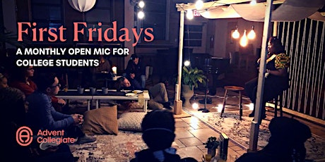 First Fridays: Open Mic for College Students