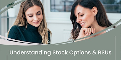 Workshops by The Thoughtful Co: Understanding Stock Options & RSUs