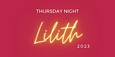 Imagem principal do evento Lilith 2023 - Thursday Night