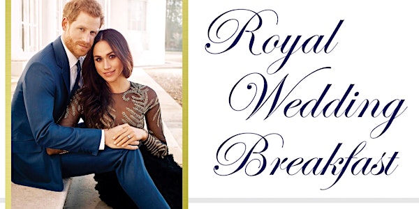 Royal Wedding Breakfast