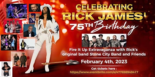 Rick James 75th Birthday Bash Fire It Up Extravaganza
