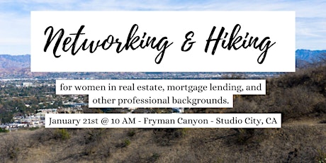 Women networking & hiking - Fryman Canyon