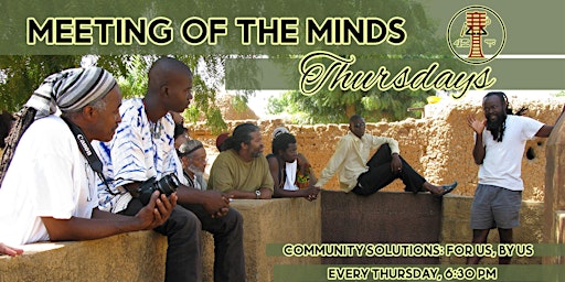Meeting of the Minds - Thursdays