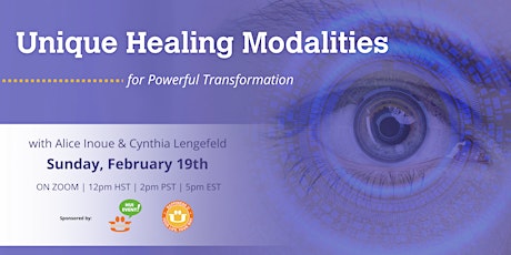 Unique Healing Modalities for Powerful Transformation