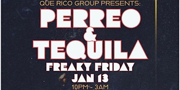 PERREO y TEQUILA (FREAKY FRIDAY) at the LIVING ROOM DC