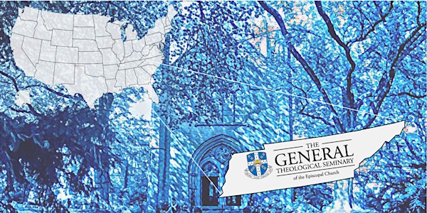General Seminary Gathering: Nashville