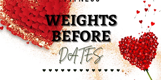 WEIGHTS BEFORE DATES