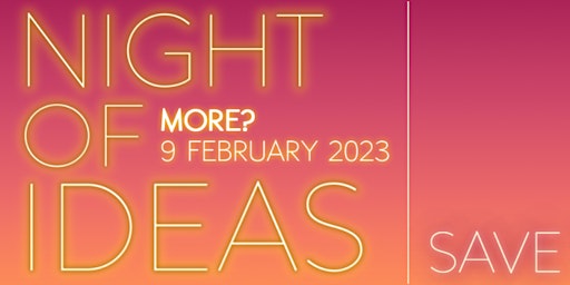 Nuit des Idées 2023 - Plus More