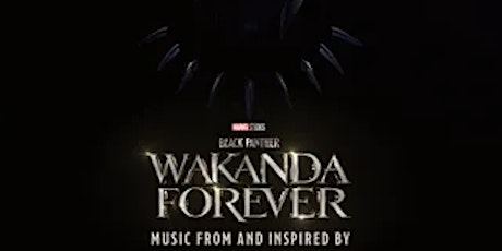 Black Panther: Wakanda Forever - Music From and Inspired By