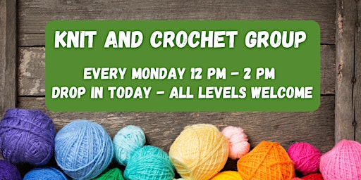 Knitting & Crochet Group