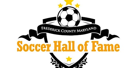 Frederick County Soccer Hall of Fame Class of 2022 Induction Dinner