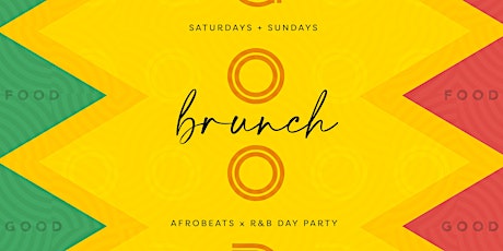 The Good Brunch x Afrobeats + R&B {The Day Event}