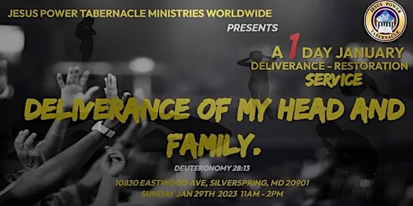 1 Day January Deliverance and Restoration Service