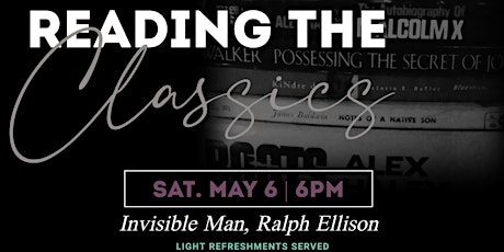 Reading the Classics: Invisible Man, Ralph Ellison