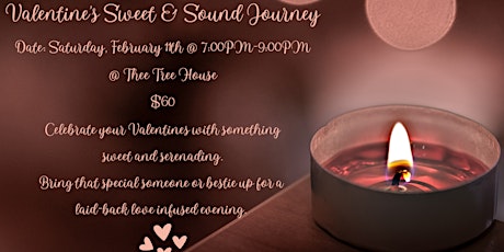 Valentine’s Sweet & Sound Journey