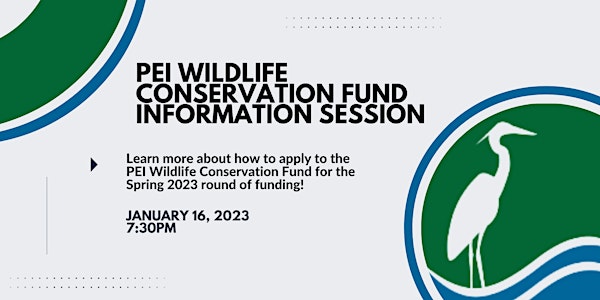 PEI Wildlife Conservation Fund - Online Information Session