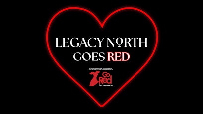 Legacy North Goes Red