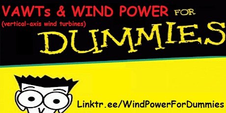 Wind Power 101: Vertical- & Horizontal-Axis Wind Turbines, Tax Credits, Etc