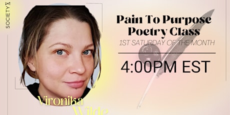 SocietyX : Pain to Purpose Poetry Class