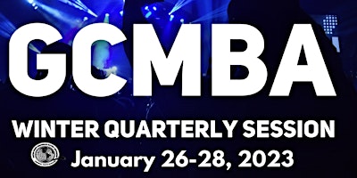 GCMBA Winter Quarterly Session