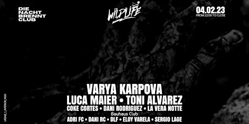 Wildlife w/ Varya Karpova + Luca Maier + Toni Alvarez at Trax Club (Vigo)