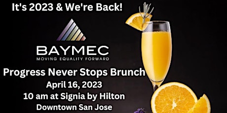 BAYMEC Presents: 2023 Progress Never Stops Brunch