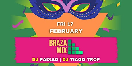 Brazilian Carnival - Friday 17 Feb