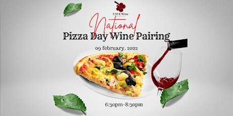 National Pizza Day Sips and Samples