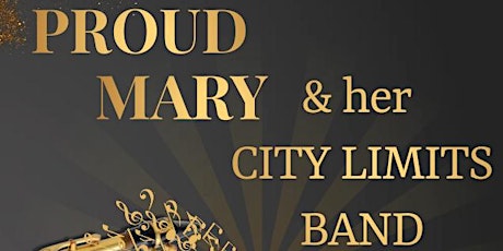 Image principale de Proud Mary & Her City Limits Band