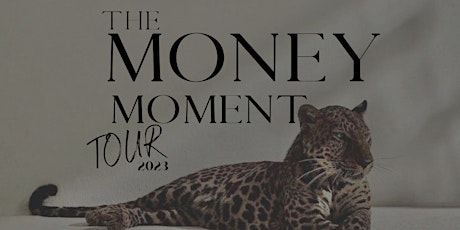 THE MONEY MOMENT