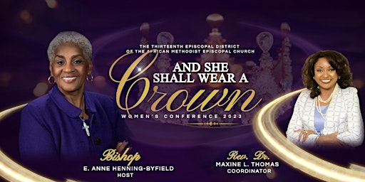 13th District Women's Conference "And She Shall Wear a Crown"
