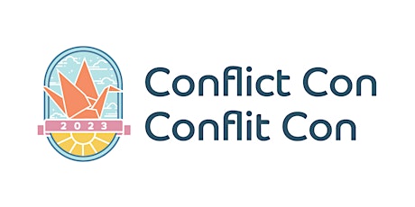 Conflict Con 2023 - Conflit Con 2023