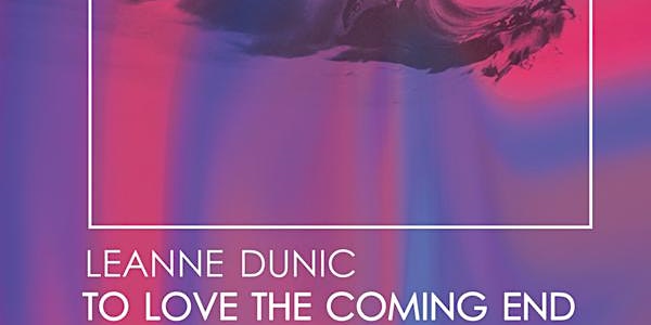 Leanne Dunic - Poetry Reading