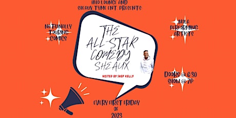 Sheaux Tyme Ent presents: The All-Star Comedy Sheaux