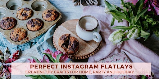 Instagram Flatlays:  Photographing and Making DIY Crafts for Home & Gifts