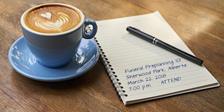 Funeral Preplanning 101 - Sherwood Park, Alberta primary image