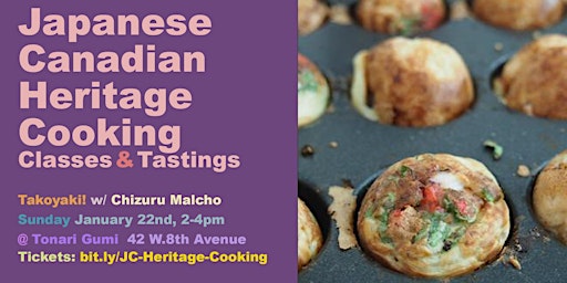 Japanese Canadian Heritage Cooking Classes — Nikkei Food Lab 6: Takoyaki! primary image