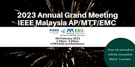 2023 AGM: IEEE Malaysia AP/MTT/EMC Joint Chapter