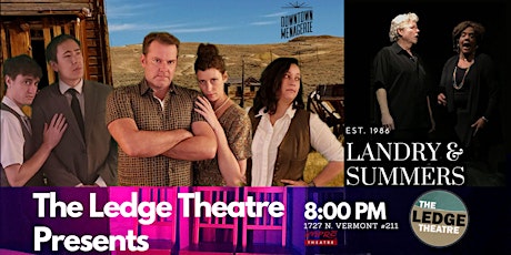 The Ledge Theatre Presents  Landry & Summers with Downtown Menagerie