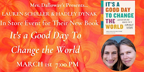 Lauren Schiller & Hadley Dynak In Store IT'S A GOOD DAY TO CHANGE THE WORLD