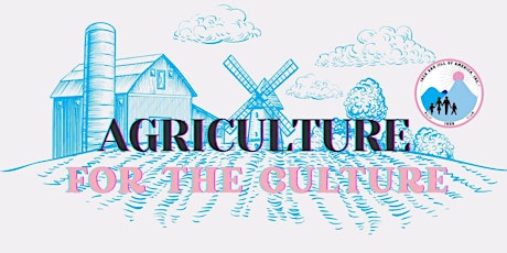 Agriculture For The Culture
