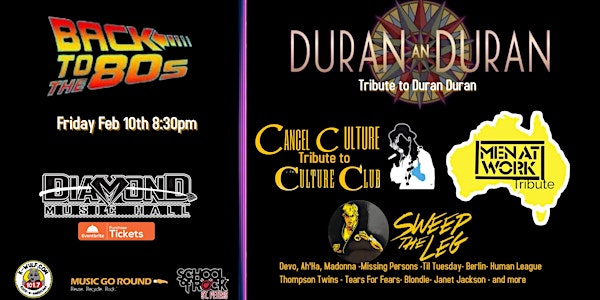 Tribute to Duran Duran  -Tribute to Culture Club & Men at Work