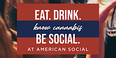 Cannabis Industry Business Networking at American Social Ft Lauderdale