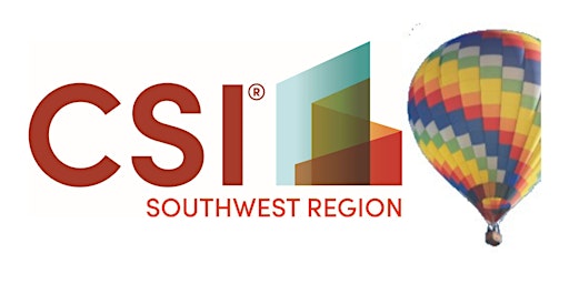 CSI Southwest Region Conference:  "Elevate Your Education"
