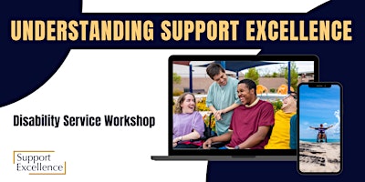 Understanding Support Excellence